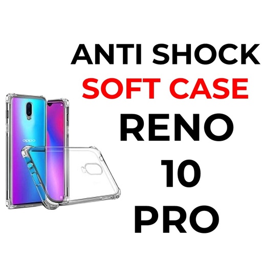 [XXX007673XXXXCLR] Oppo Reno 10 Pro 5G Anti-Shock Tough Armour - OEM - Clear