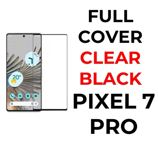 [XXX593702T02XBLK] Google Pixel 7 Pro - Tempered Glass Full Coverage - OEM - Clear - Black